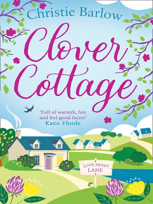 Title details for Clover Cottage by Christie Barlow - Available